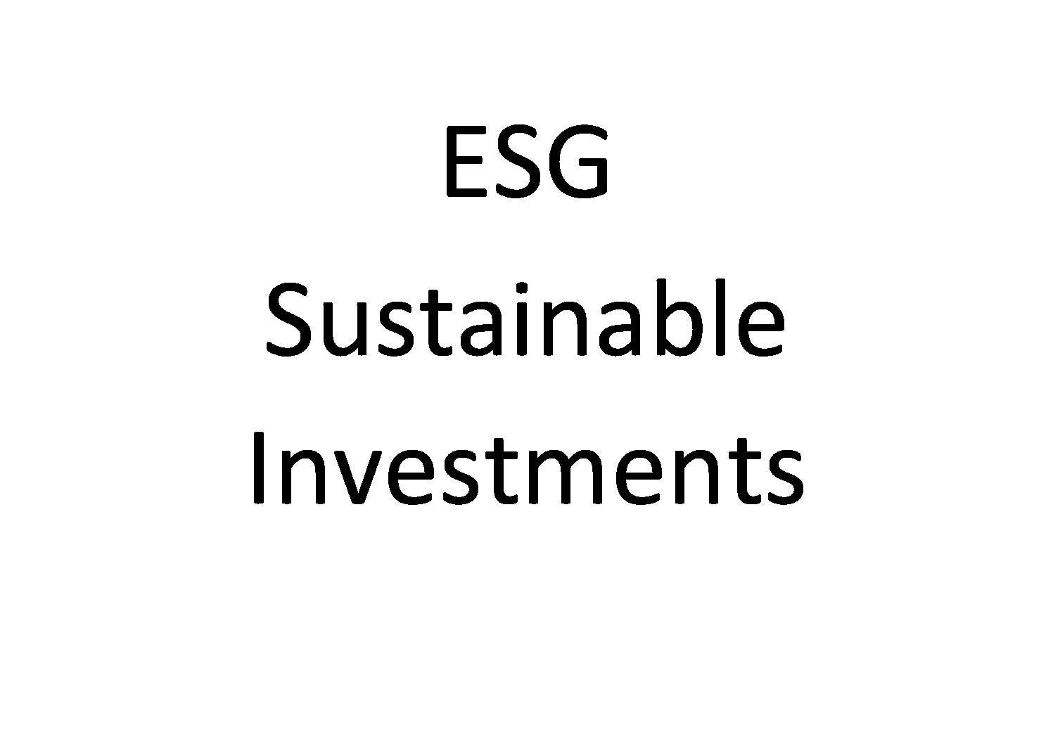 Environmental, Social and Governance (ESG) Investment