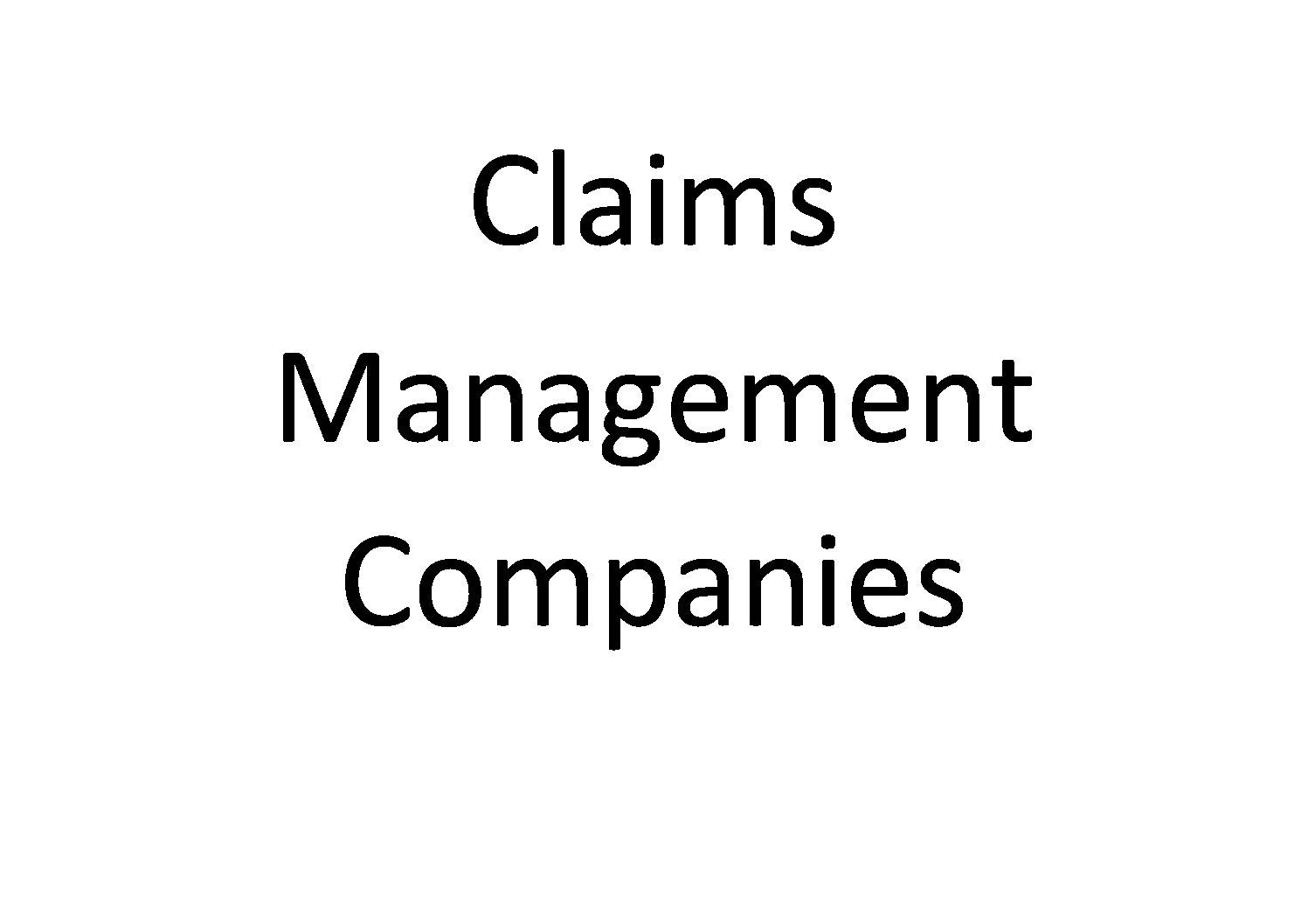 Claims Management Companies (CMCs) – a plague on our houses